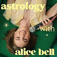 Astrology with Alice