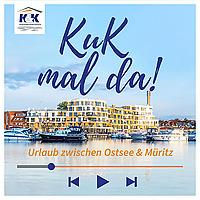 KuK mal da! - Urlaub zwischen Ostsee und Müritz