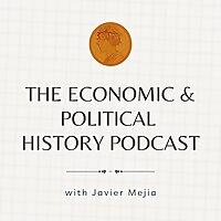 The Economic and Political History Podcast