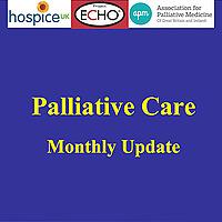 Palliative Care ECHO Update HospiceUK & Association of Palliative Medicine