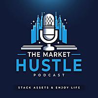 The Market Hustle