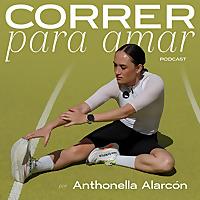 Correr Para Amar con Anthonella Alarcon
