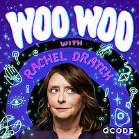 Woo Woo with Rachel Dratch