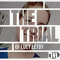 The Trial of Lucy Letby: The Inquiry