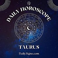 Taurus Daily Horoscope