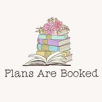 Plans Are Booked