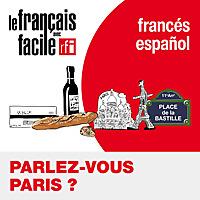 Aprender francés con Parlez-vous Paris? (en español)