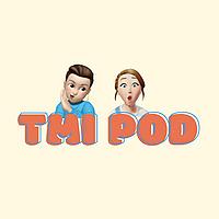 TMI Podcast