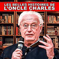 Les belles histoires de l'oncle Charles
