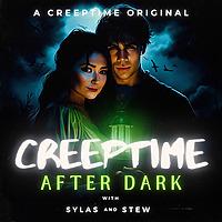 CreepTime: After Dark
