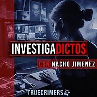INVESTIGADICTOS True Crime