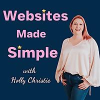 Websites Made Simple: How to have a successful website design business