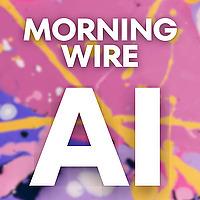 Morning Wire AI
