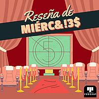 Reseña de Miércoles