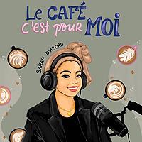 Le Café c'est pour moi