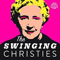 The Swinging Christies: Agatha Christie in the 1960s