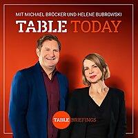 Table Today - mit Michael Bröcker und Helene Bubrowski