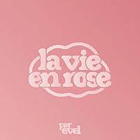 La vie en rose
