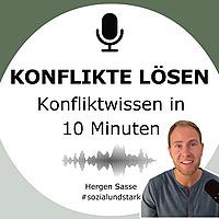 Konflikte lösen. Konfliktwissen in 10 Minuten.