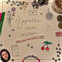 Appelle moi Marie