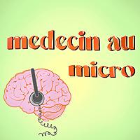 Médecin au Micro