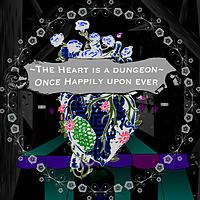 The Heart is a Dungeon