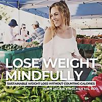 Lose Weight Mindfully | weight loss, mindful eating, healthy recipes, emotional eating, boost energy