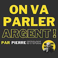 ON VA PARLER ARGENT !
