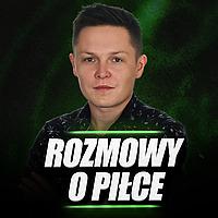 Tomasz Ćwiąkała - rozmowy o piłce