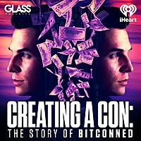 Creating a Con: The Story of Bitconned