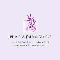 J'peux pas, j'ai Rangement !
