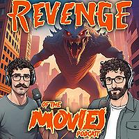 Revenge of the Movies Podcast