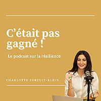 C'était pas gagné !