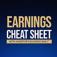 Earnings Cheat Sheet With IBD