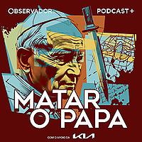 Matar o Papa