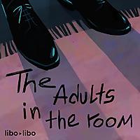 The Adults in the Room