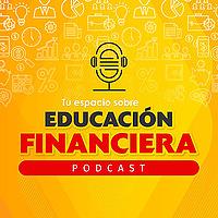 Tu Espacio sobre Educación Financiera