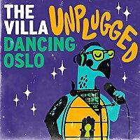 The Villa Unplugged