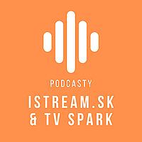 Podcasty istream.sk a Kanal 1