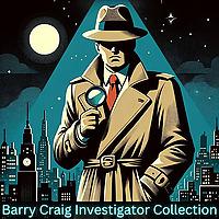 Barry Craig Investigator Collection