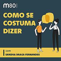 Como se Costuma Dizer
