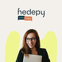 Hedepy Talks