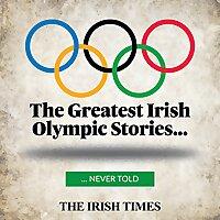 Greatest Irish Olympic Stories Never Told
