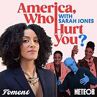 America, Who Hurt You?