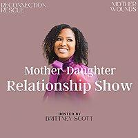 Mother Daughter Relationship Show
