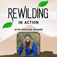Rewilding In Action
