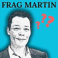 Frag Martin – Der Psychologie-Podcast mit Lösungen für dich