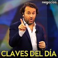 Claves del día - JOSE VIZNER - Negocios TV