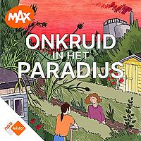 Onkruid in het paradijs
