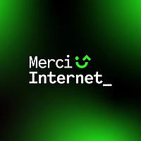 Merci internet !